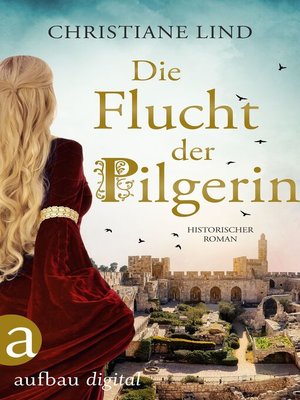 cover image of Die Flucht der Pilgerin